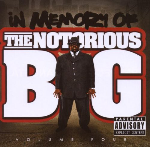 NOTORIOUS B.I.G - IN MEMORY OF VOLUME FOUR